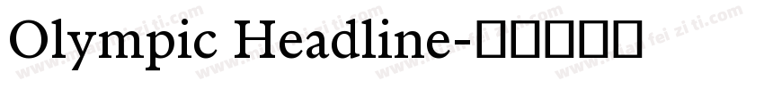 Olympic Headline字体转换